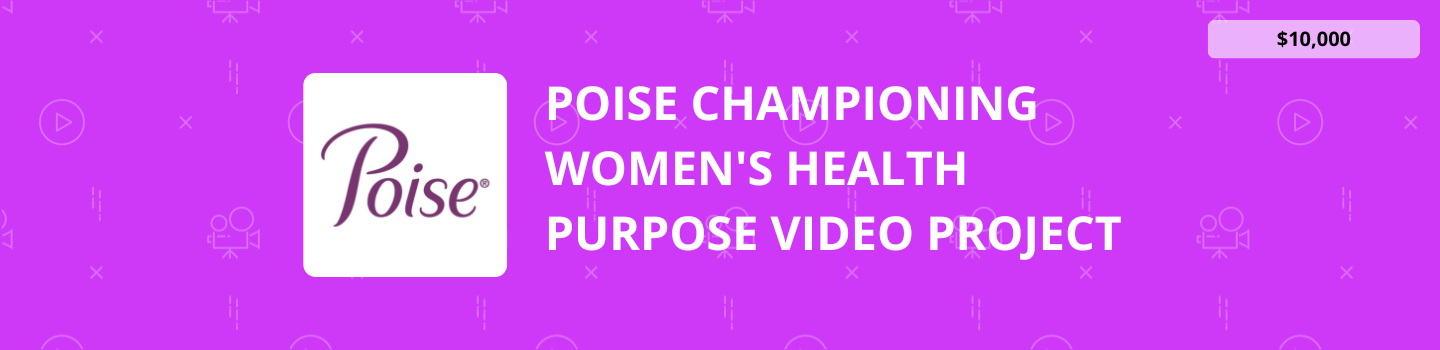 Poise Championing Women's Health Purpose Video Project