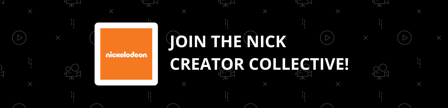 Join the Nick Creator Collective Project