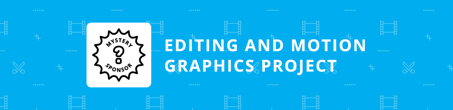 Mystery Sponsor Editing and Motion Graphics Project