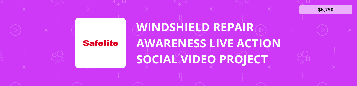 Windshield Repair Awareness Live Action Social Video Project