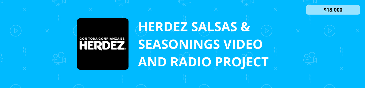 Herdez Salsas and Seasonings Video and Radio Project