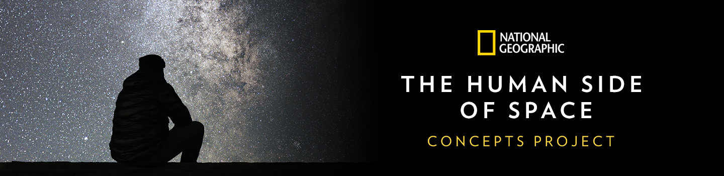 Nat Geo and the Human Side of Space Concepts Project