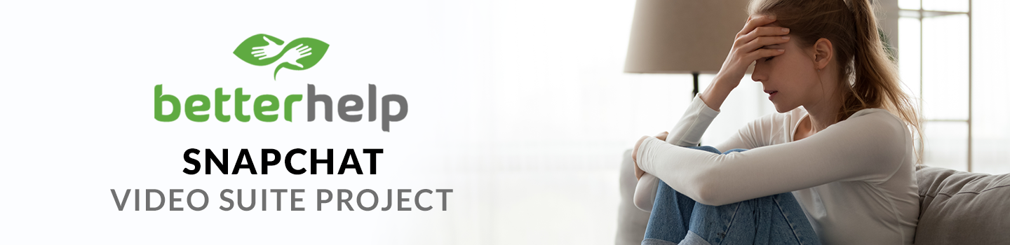 BetterHelp Snapchat Video Suite