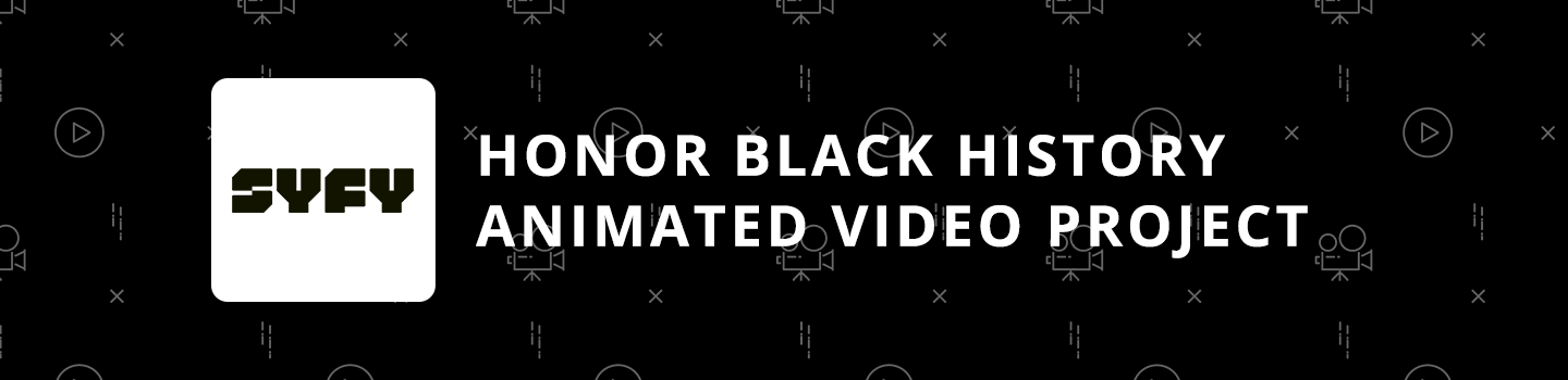 Honor Black History Animated Video Project