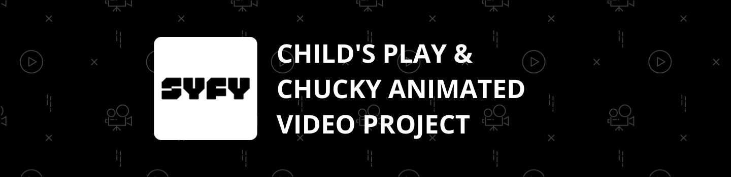Child's Play & Chucky Animated Video Project