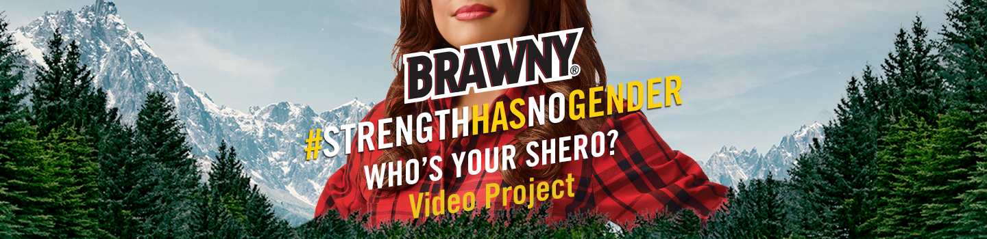Brawny Sheroes Awareness Videos