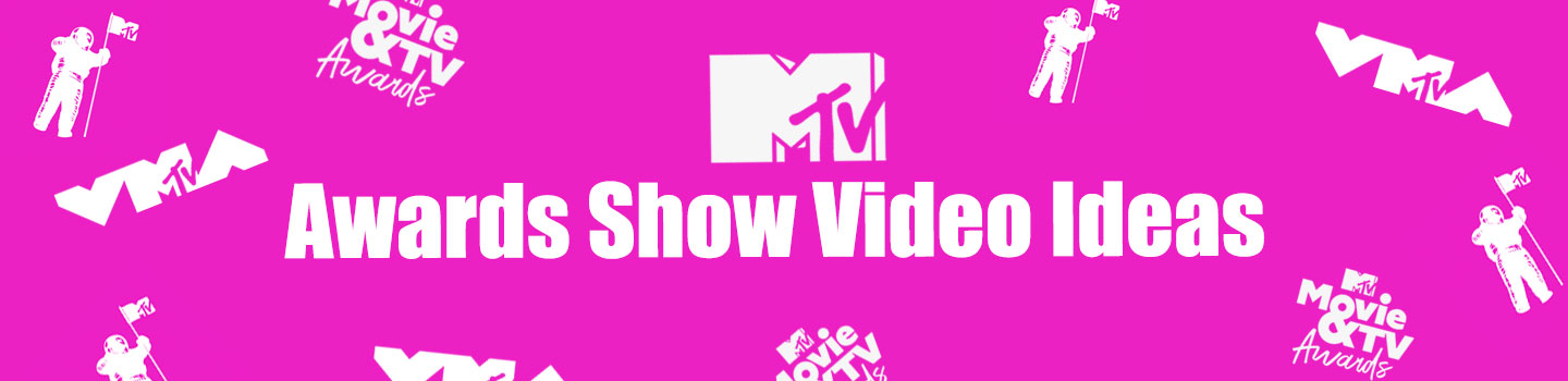 Awards Show Video Ideas