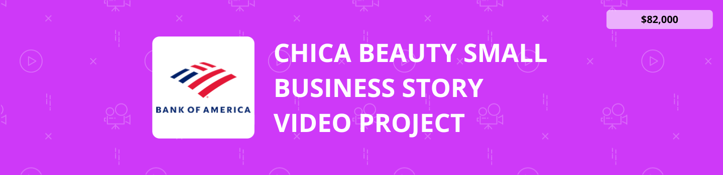 Chica Beauty Small Business Story Video Project