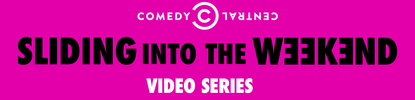 Sliding Into the Weekend Video Series
