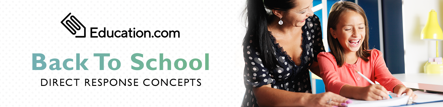 Education.com Back-To-School Direct Response Concepts