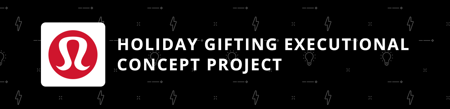 Holiday Gifting Executional Concept Project