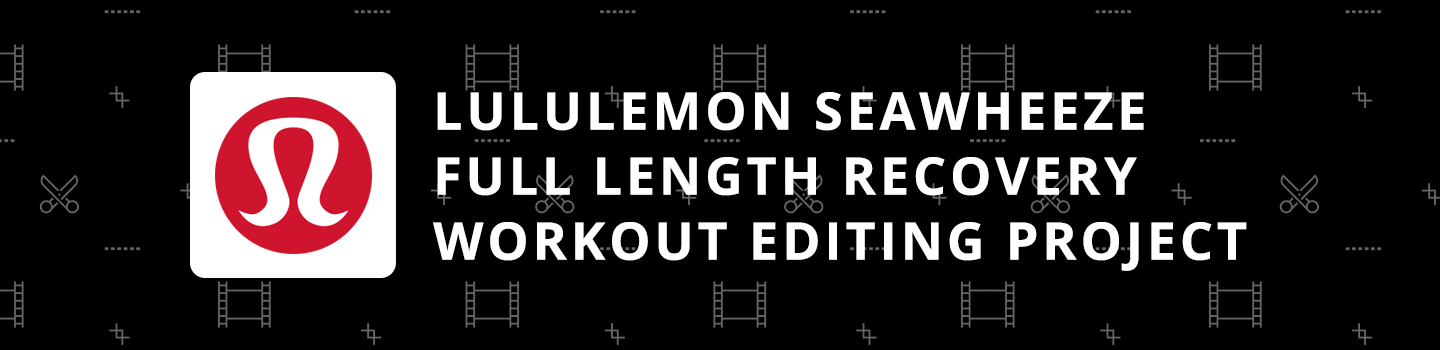 SeaWheeze Full Length Recovery Workout Editing Project