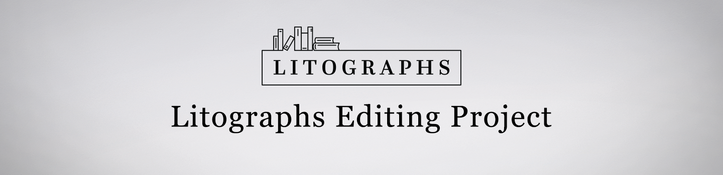 Litographs Editing Project