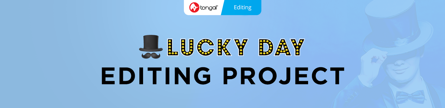 Lucky Day Editing Project