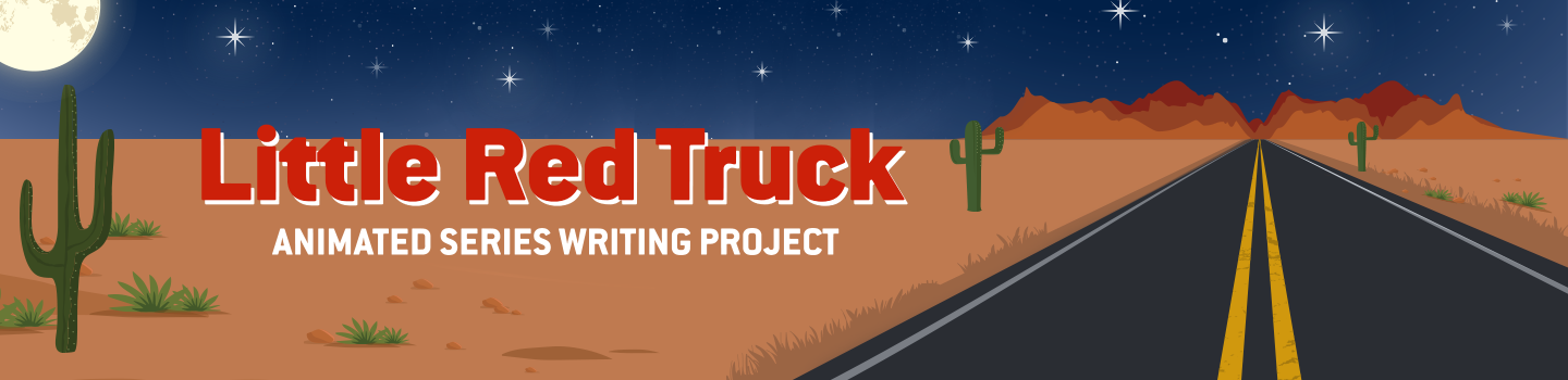 Little Red Truck Animated Series Writing Project