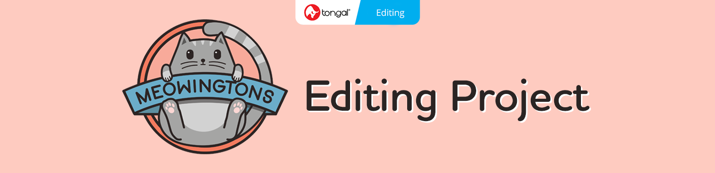Meowingtons Editing Project