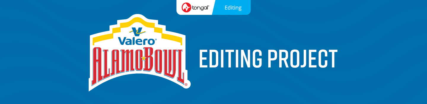 Valero Alamo Bowl Editing Project
