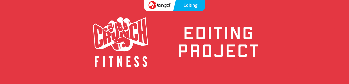 Crunch Fitness Editing Project
