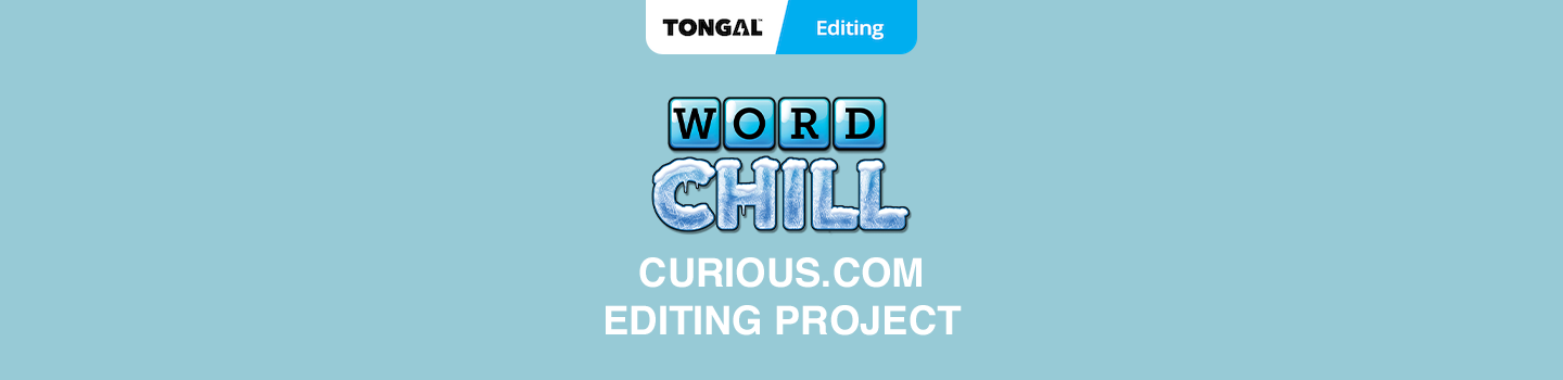 Curious.com's "Word Chill" Editing Project