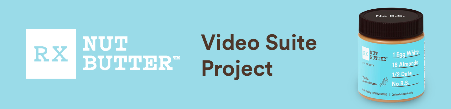 RX Nut Butter Video Suite