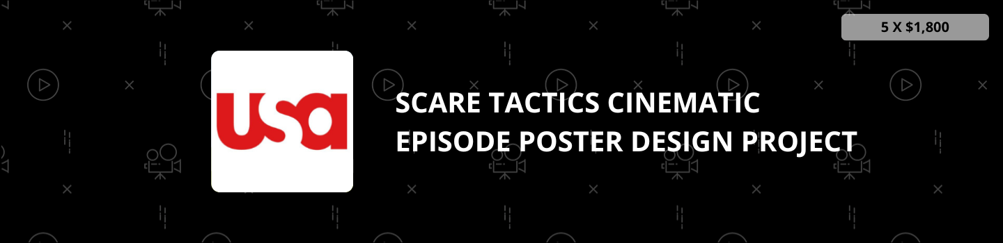 Scare Tactics Cinematic Episode Poster Design Project