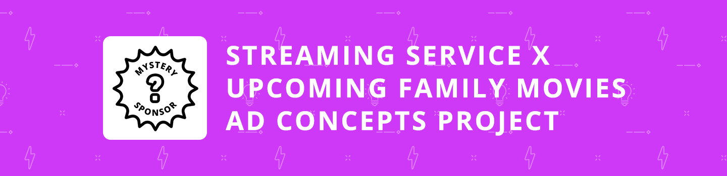 Streaming Service x Upcoming Family-Friendly Movies Ad Concepts Project