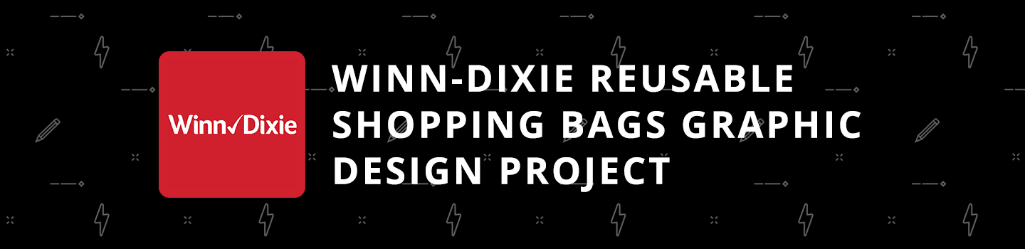Winn-Dixie Reusable Shopping Bags Graphic Design Project
