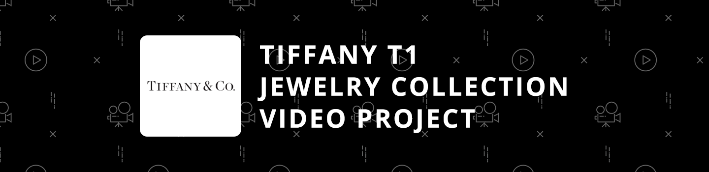 Tiffany T1 Jewelry Collection Video Project