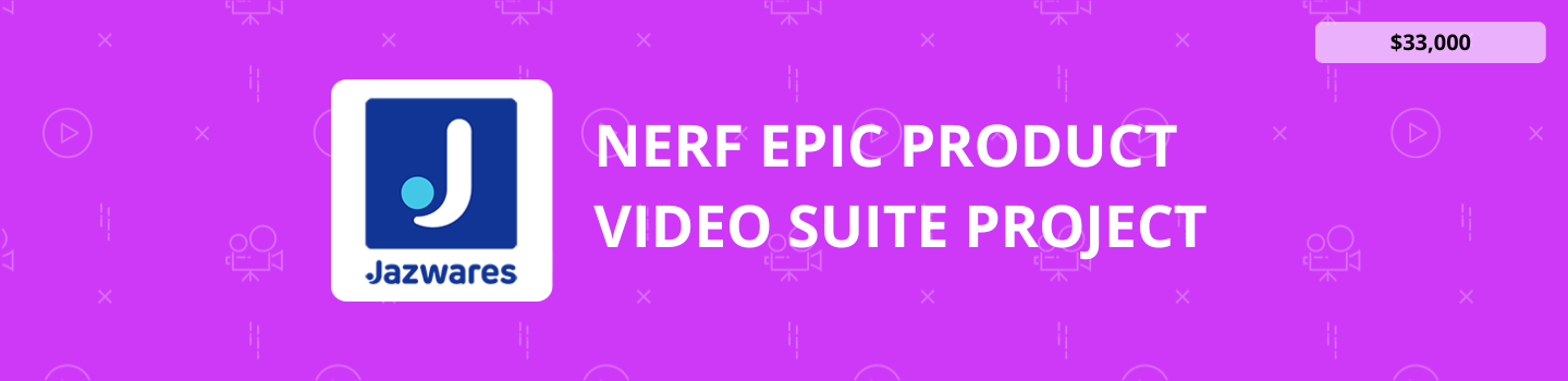 NERF Epic Product Video Suite Project