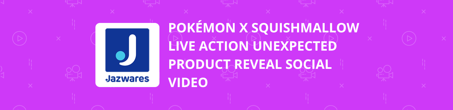Pokémon x Squishmallow Reveal Social Video Project