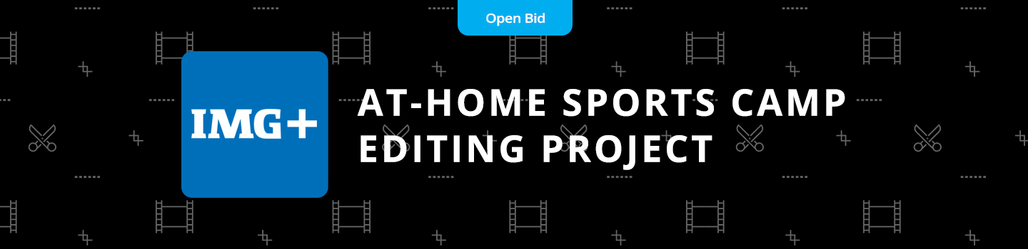 At-Home Sports Camp Editing Project