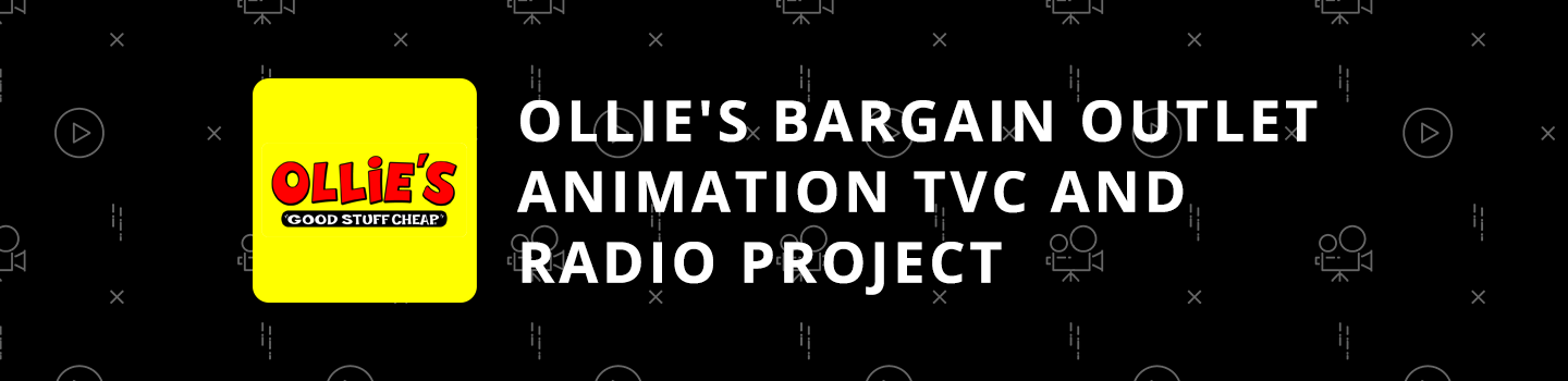 Ollie's Bargain Outlet Animation TVC & Radio Project