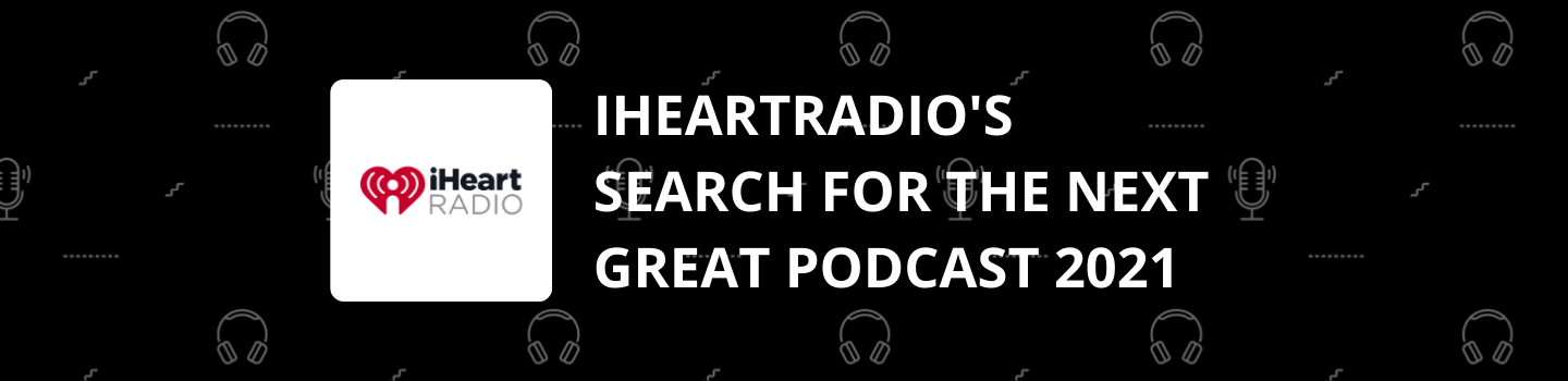 The Next Great Podcast 2021