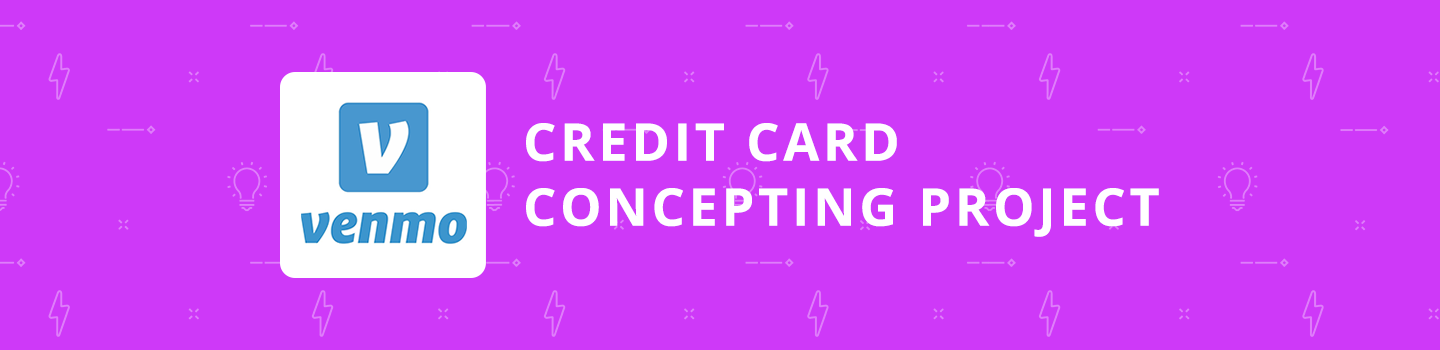 Venmo Credit Card Concept Project