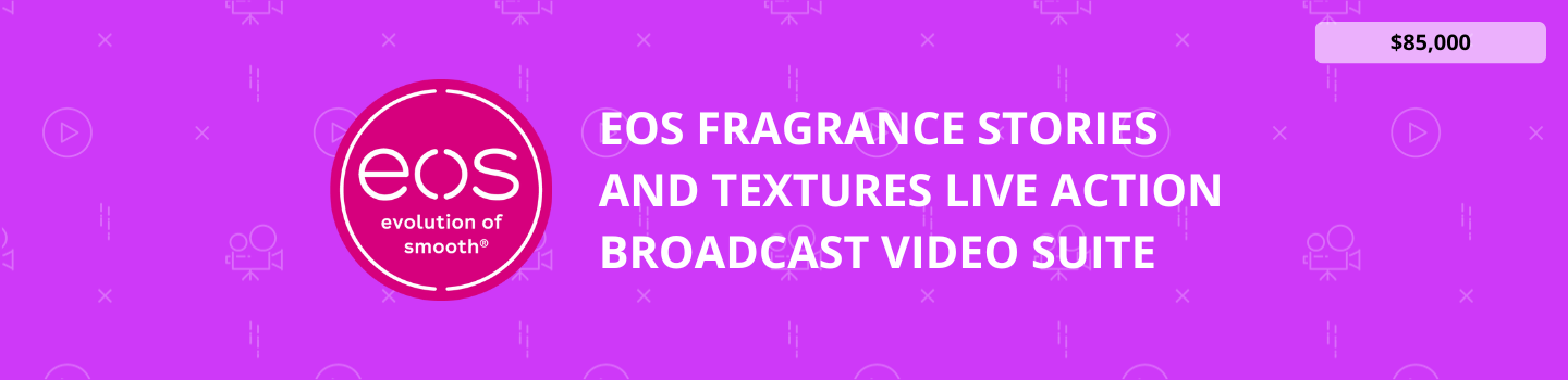 eos Fragrance Stories and Textures Live Action Broadcast Video Suite