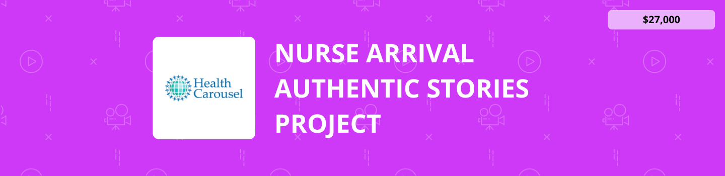 Nurse Arrival Authentic Stories Video Project