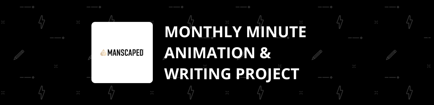 Monthly Minute Animation & Writing Project