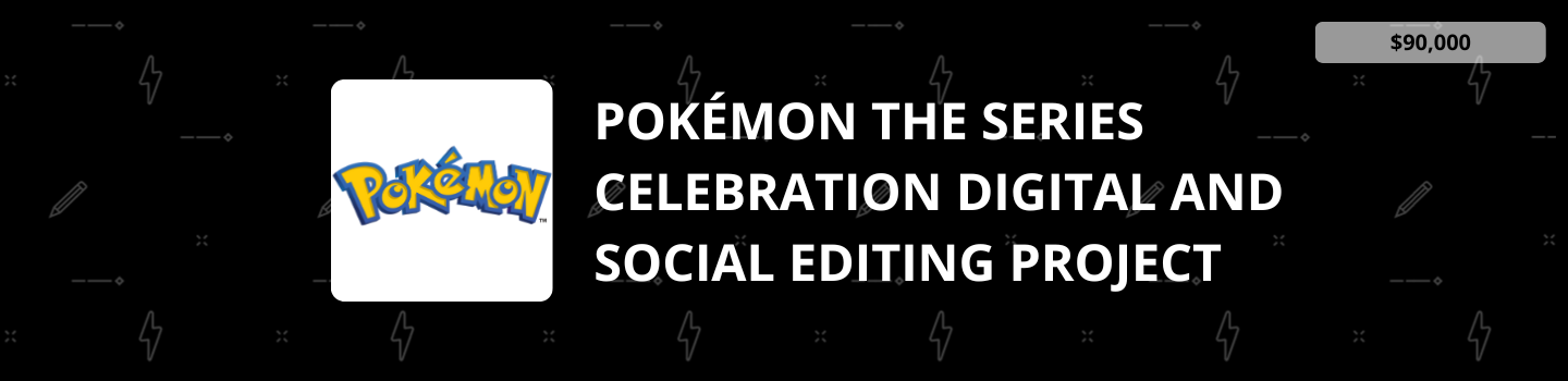 Pokémon The Series Celebration Digital and Social Editing Project