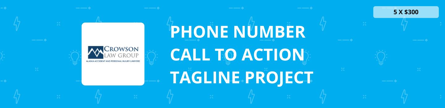 Phone Number Call to Action Tagline Project