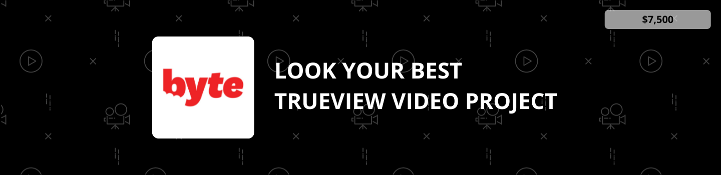 Look Your Best TrueView Video Project
