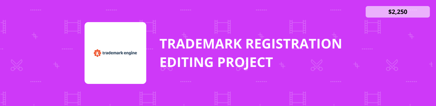 Trademark Registration Editing Project
