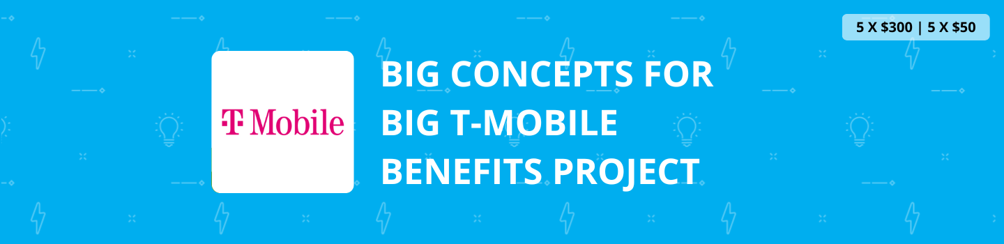 Big Concepts For Big T-Mobile Benefits Project