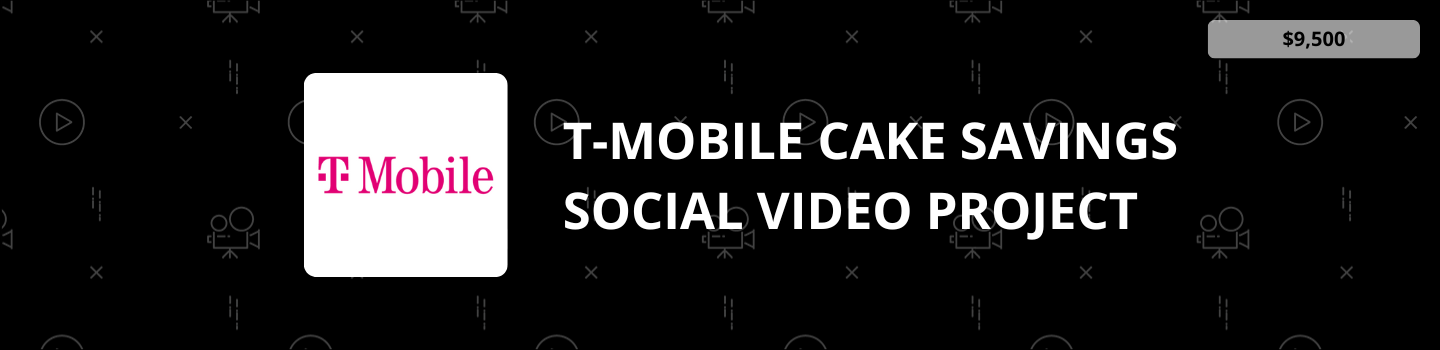 T-Mobile Cake Savings Social Video Project
