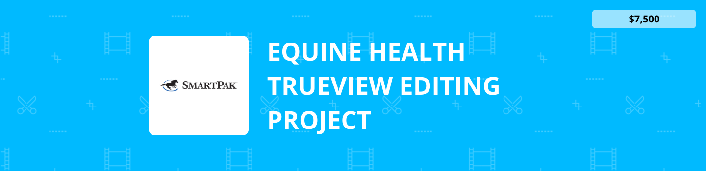 Equine Health TrueView Editing Project