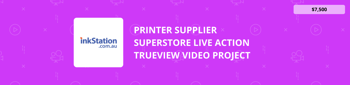 Printer Supplier Superstore Live Action TrueView Video Project
