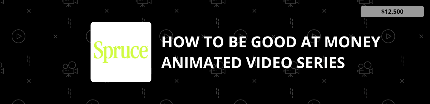 Spruce How to Be Good at Money Animated Video Series