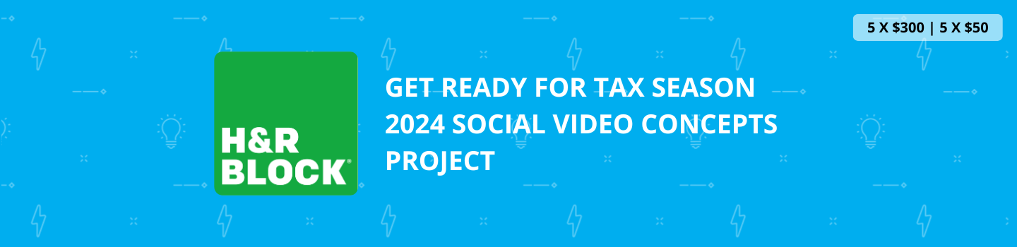 Get Ready for Tax Season 2024 Social Video Concepts Project