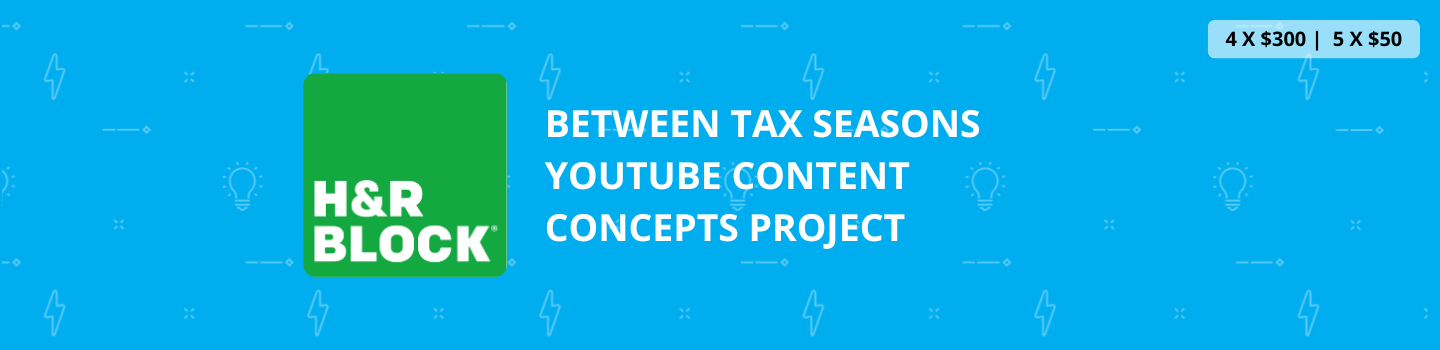 Between Tax Seasons YouTube Content Concepts Project