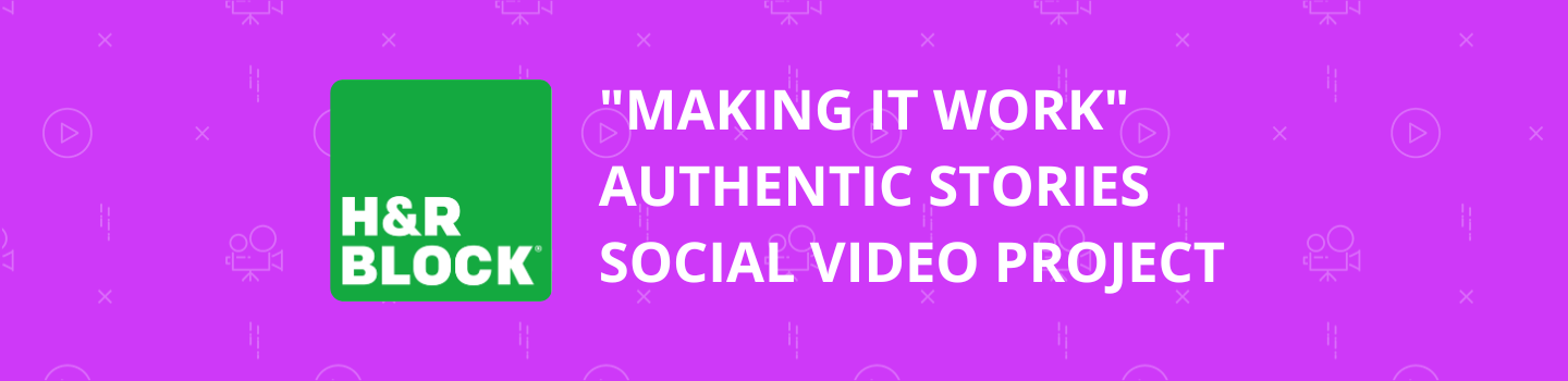 "Making It Work" Authentic Stories Social Video Project