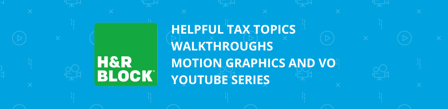 Helpful Tax Topics Walkthroughs Motion Graphics and VO YouTube Series